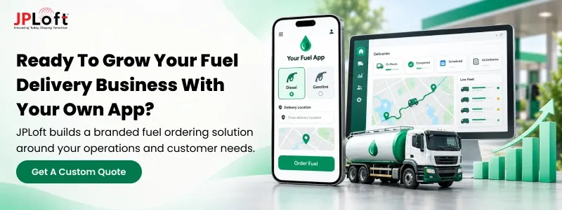 Ready to Grow Your Fuel Delivery Business With Your Own App